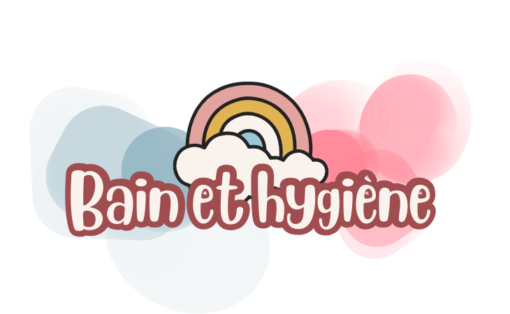 Bain et hygiène