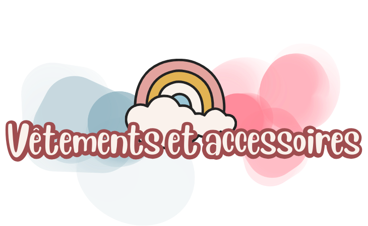 Vêtements et accessoires